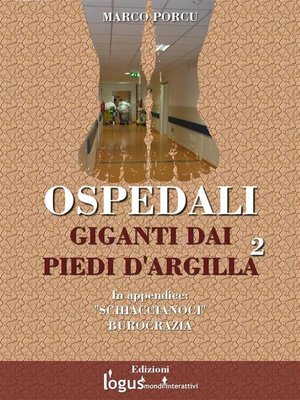cover image of Ospedali. Giganti dai piedi d'argilla 2
